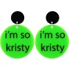 Earrings^Haus Of Dizzy 'i'm so ...' Custom Circle Earrings
